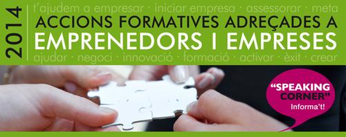 Programació accions formatives 2014 adreçades a emprenedors i empreses