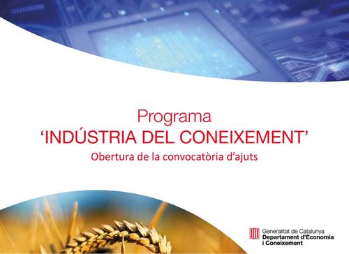 Ajuts del Programa ‘Indústria del Coneixement’per al desenvolupament d’empreses de base científica