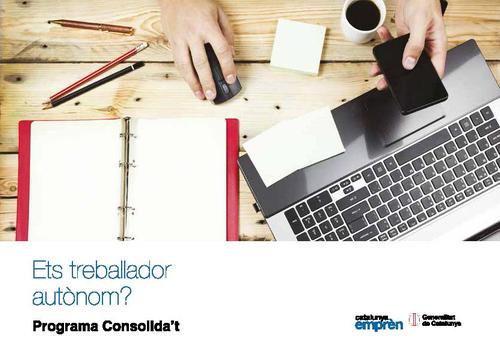En marxa una nova edició del programa Consolida’t que beneficiarà més de 500 autònoms