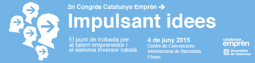 2n Congrés Catalunya Emprèn, el punt de trobada de l’emprenedoria catalana, 4 de juny a Barcelona