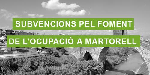 Tens una empresa a Martorell? Necessites contractar personal? Subvencions pel foment de l’ocupació a Martorell 2015