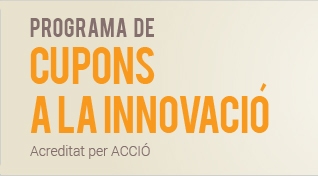 Oberta la convocatòria Cupons per la Innovació 2015