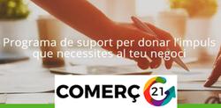 Ampliació termini presentació candidatures Comerç 21, fins el 20 de juny
