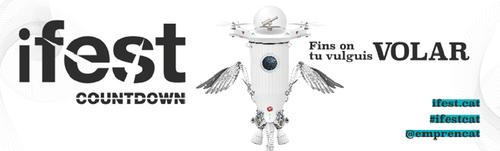 En marxa l’iFest Countdown; fins on vulgueu volar!