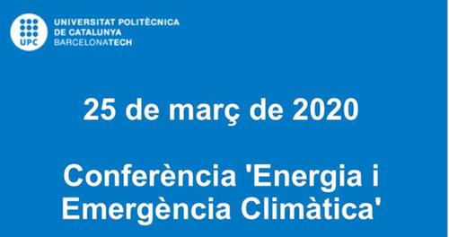 La Universitat Politècnica de Catalunya organitza la Conferència sobre Energia i Emergència Climàtica