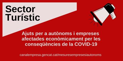 Convocatòria d’ajuts per autònoms i empreses del sector turístic afectats econòmicament per la COVID-19