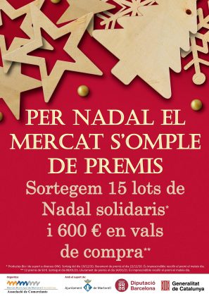 El Mercat de Les Bòbiles s’omplirà de premis i de solidaritat aquest Nadal