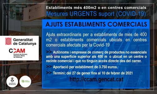 [EMPRESA-AUTÒNOM] Ajuts extraordinaris per a establiments de més de 400 m2 o establiments comercials ubicats en centres comercials afectats per la Covid-19