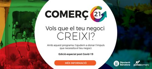 Ampliat el termini per participar en el projecte Comerç 21, suport a pimes comercials i de serveis